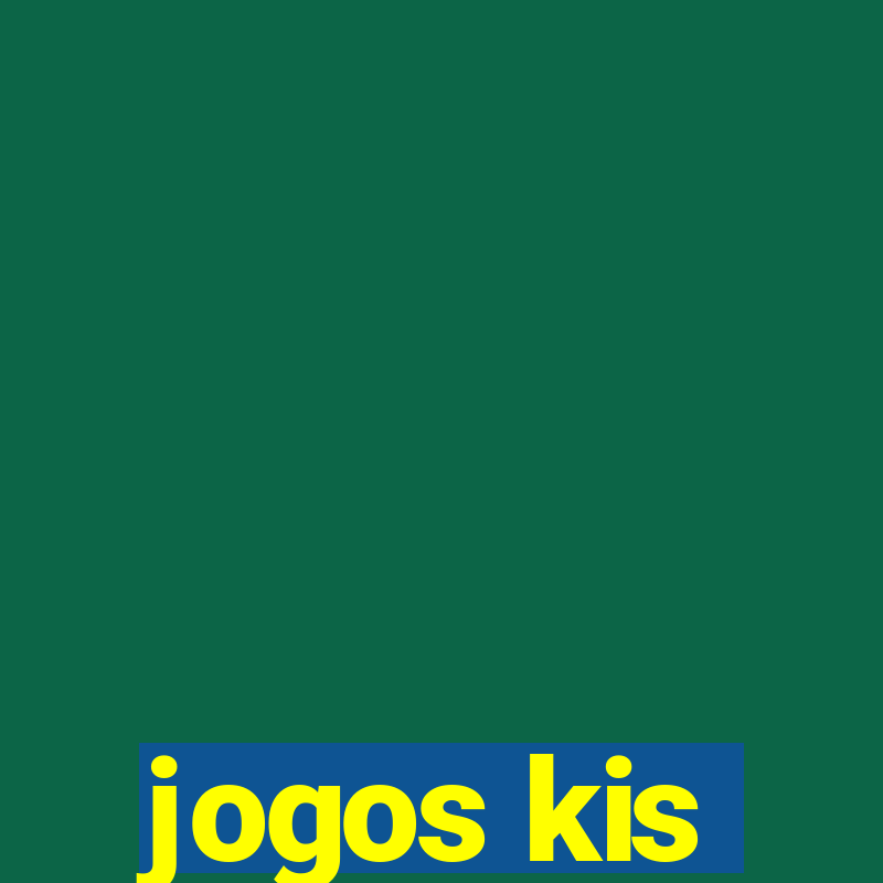 jogos kis