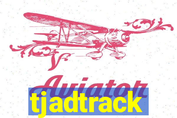 tjadtrack