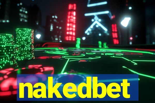 nakedbet