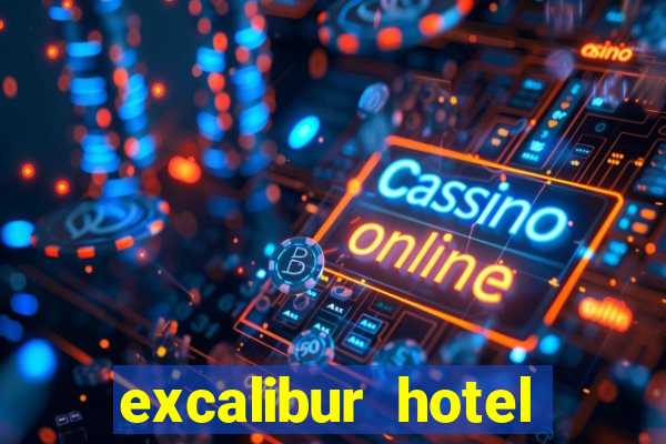 excalibur hotel casino booking