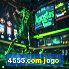 4555.com jogo