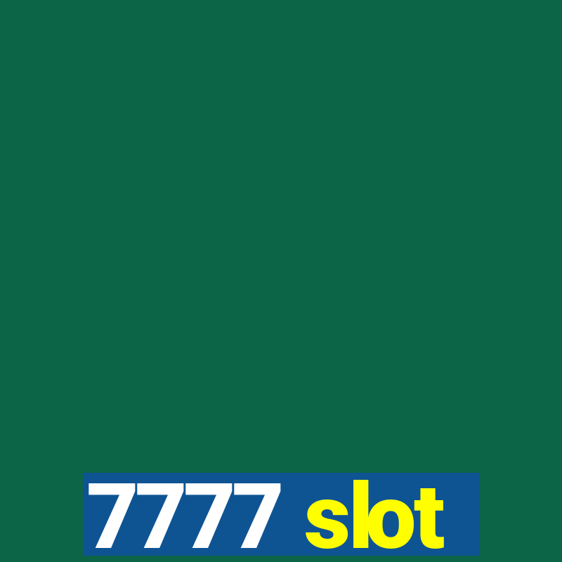 7777 slot