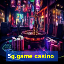 5g.game casino