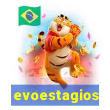 evoestagios