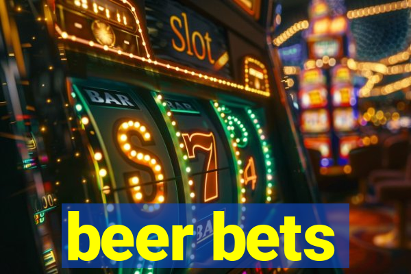 beer bets