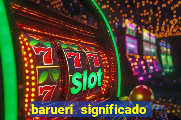 barueri significado em tupi