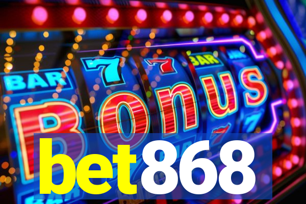 bet868