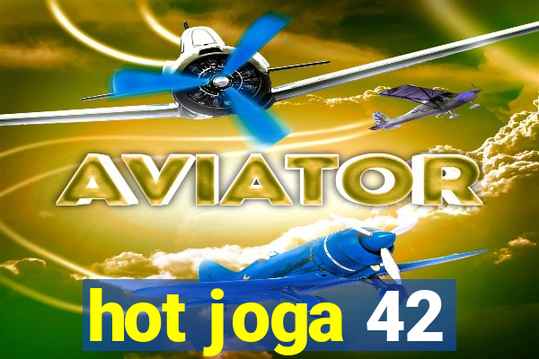 hot joga 42