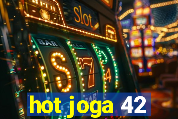 hot joga 42