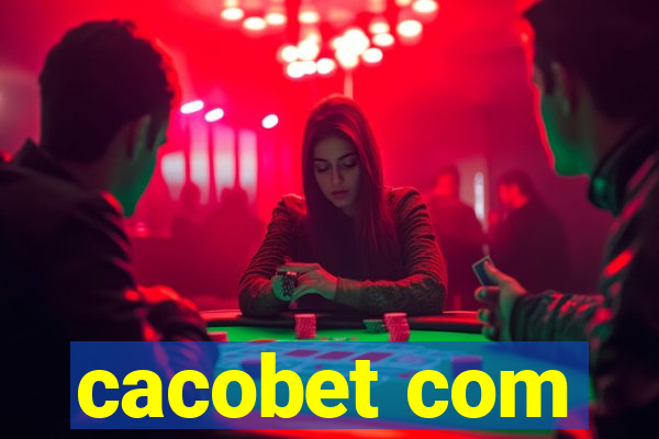 cacobet com