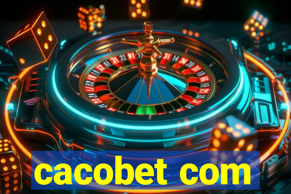 cacobet com