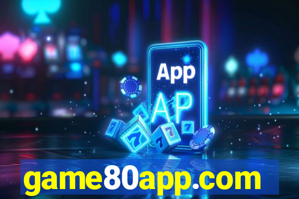 game80app.com