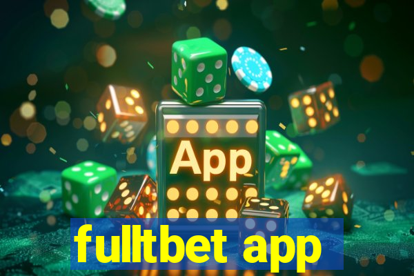 fulltbet app