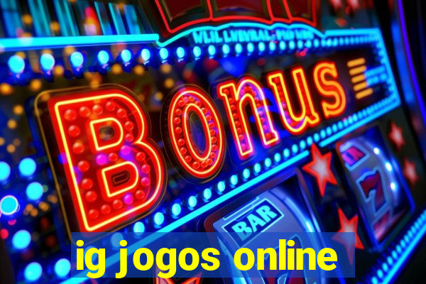 ig jogos online