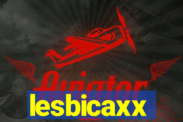 lesbicaxx