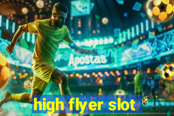 high flyer slot