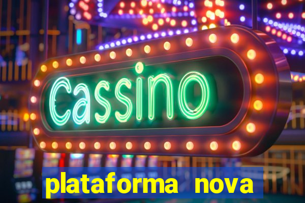 plataforma nova para jogar fortune tiger