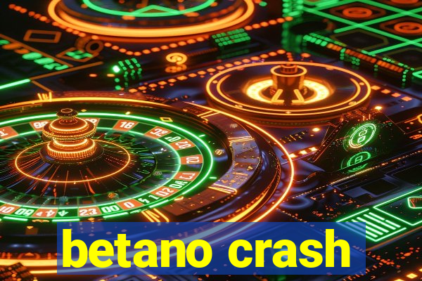 betano crash