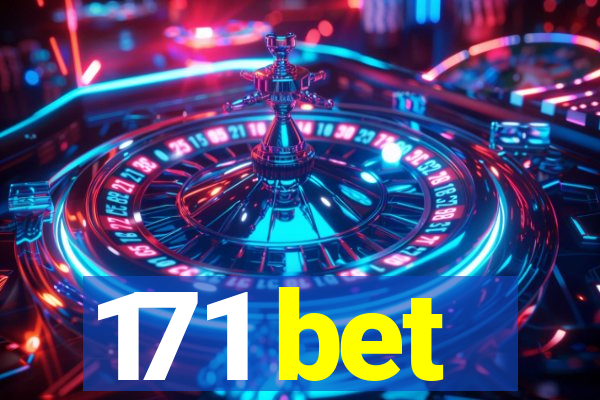 171 bet