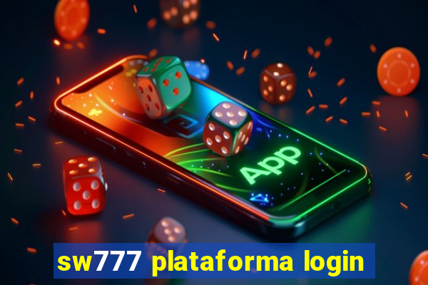 sw777 plataforma login