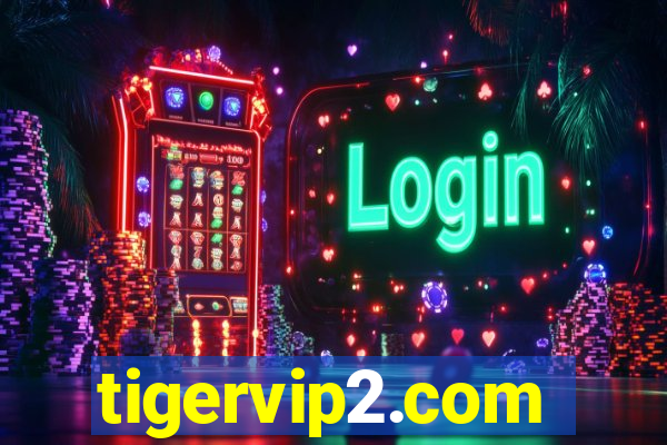 tigervip2.com