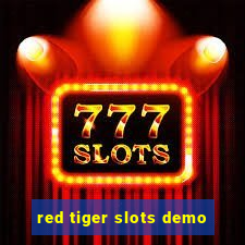 red tiger slots demo