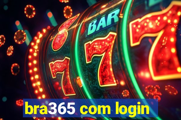 bra365 com login