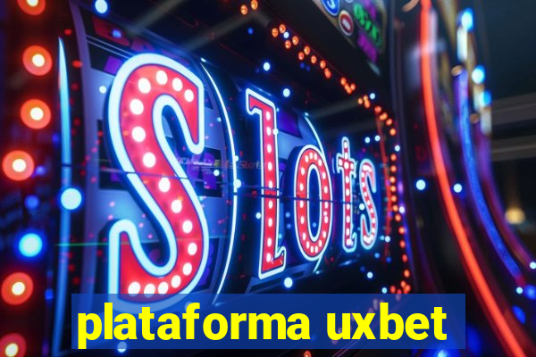 plataforma uxbet