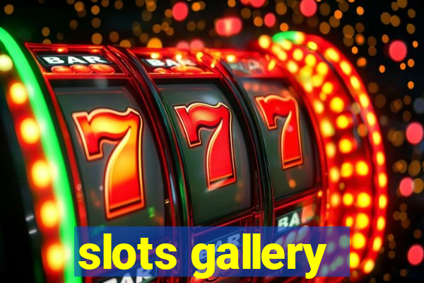 slots gallery