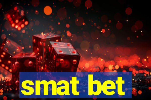 smat bet