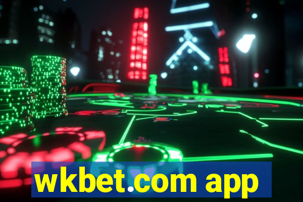 wkbet.com app