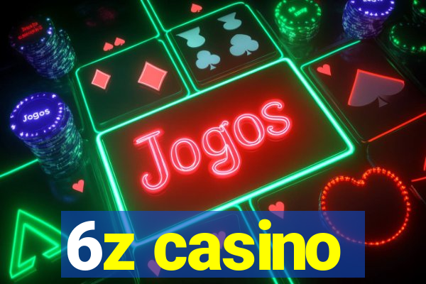 6z casino