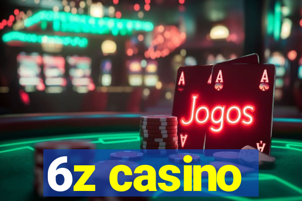 6z casino