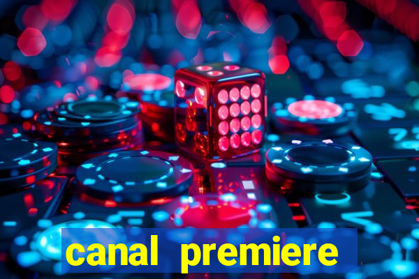 canal premiere futebol ao vivo gratis