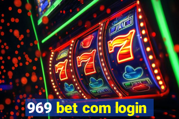 969 bet com login