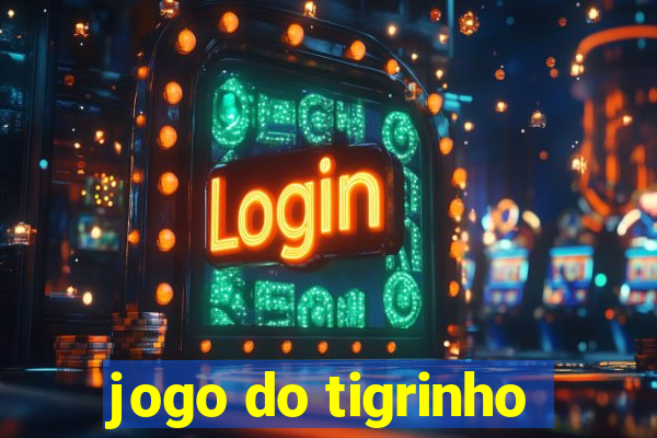 jogo do tigrinho