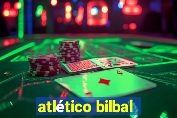 atlético bilbal