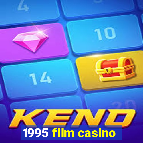 1995 film casino