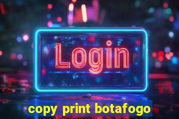 copy print botafogo