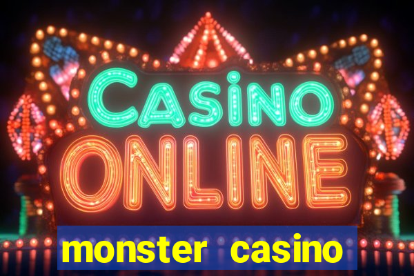 monster casino bonus code