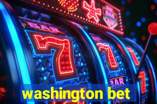 washington bet