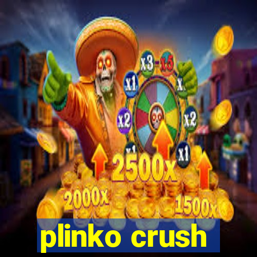 plinko crush