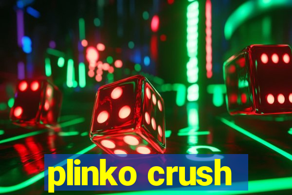 plinko crush