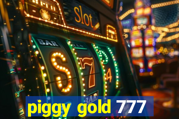 piggy gold 777