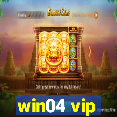 win04 vip