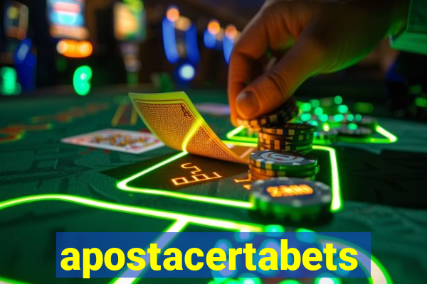 apostacertabets