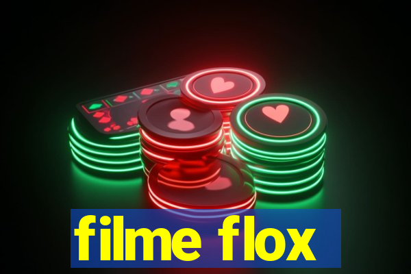 filme flox