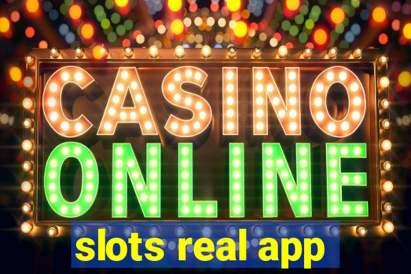 slots real app