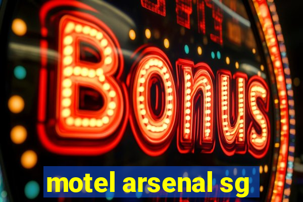 motel arsenal sg