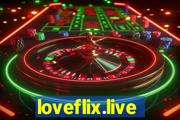 loveflix.live